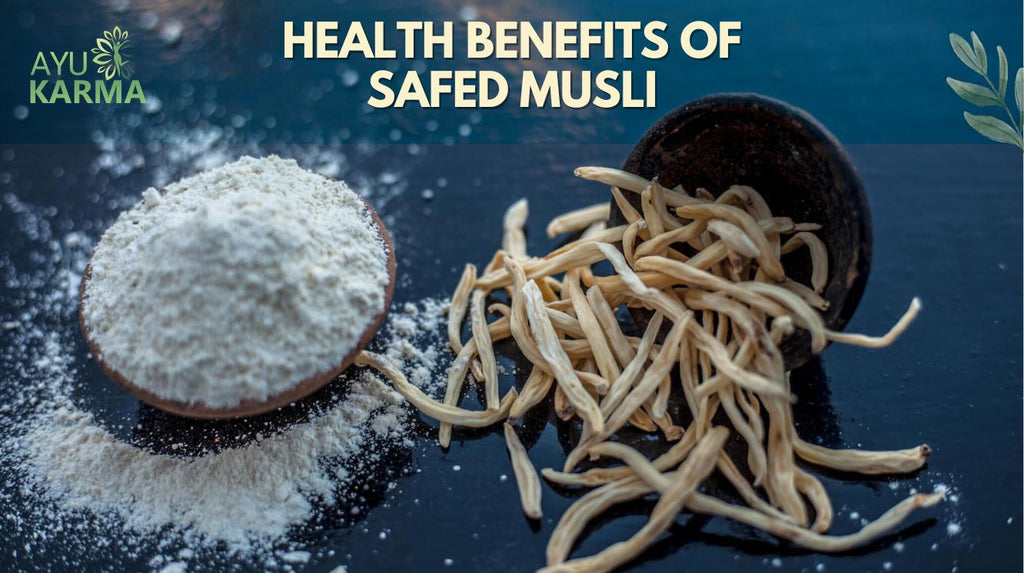 Amazing Health Benefits of Safed Musli, Natural Vital Booster